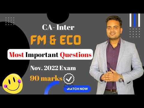 Most Important topics for FM and ECO exam|| CA Inter Examination|| Must Do list || Nov 2022