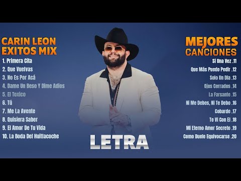 Carin Leon Mix 2023 - Carin Leon Exitos 2023 - Las Mejores Canciones De Carin Leon (Letra)#2942