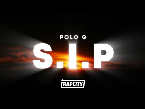 Polo G - S.I.P (Lyrics)