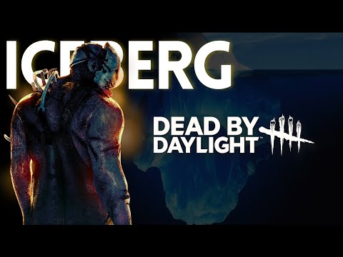 O Iceberg de Dead by Daylight