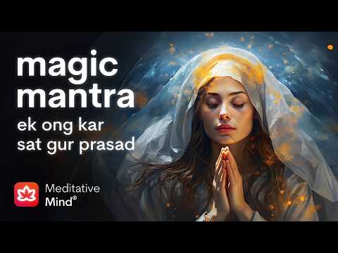 MAGIC MANTRA ⬖ EK ONG KAR ☆ active meditation ☆ Convert Negative to Positive