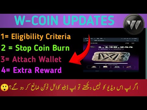 WCoin Important Details|| WCoin Listing Date||WCoin Eligibility Criteria||Wallet Connection||