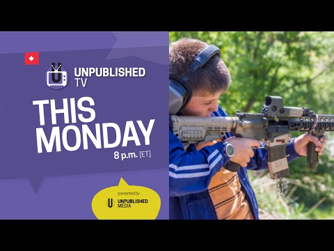 UnpublishedTV: Bill C-21 Canada's New Gun Legislation