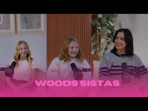 EP 57 | woods sistas