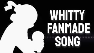 Whitty Fan Made Song - Friday Night Funkin' Whitty Definitive Edition