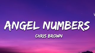 Chris Brown - Angel Numbers / Ten Toes (Lyrics)