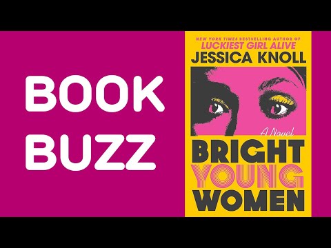 Book Buzz: Bright Young Women