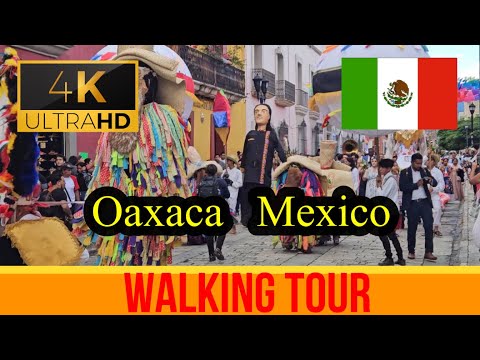 🇲🇽【4K 60fps】 Historic Centro of Oaxaca - Walking Tour - Mexico