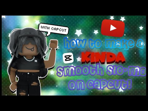 HOW TO MAKE A KINDAA SMOOTH SLO-MO ON CAPCUT | x.Mariahh Edits | #robloxtutorial