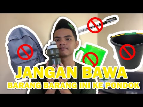 JANGAN BAWA BARANG BARANG INI KE PESANTREN, MUBADZIR!!!!