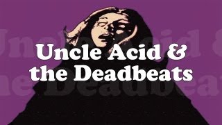 Uncle Acid & the Deadbeats - I'll Cut You Down (OFFICIAL)