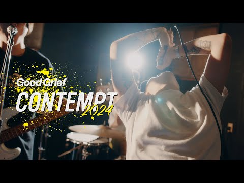 Good Grief - Contempt [Music Video]