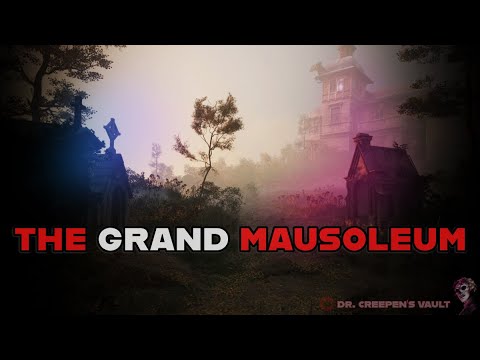 The Grand Mausoleum | REALLY TERRIFYING HORROR STORY