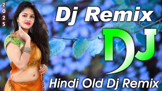 🔥DJ Song💙 Top Dj Hard Bass JBL Dj Remix Old Hindi Dj Song 🥀 Dj Remix Song 2024 🥵 🔥