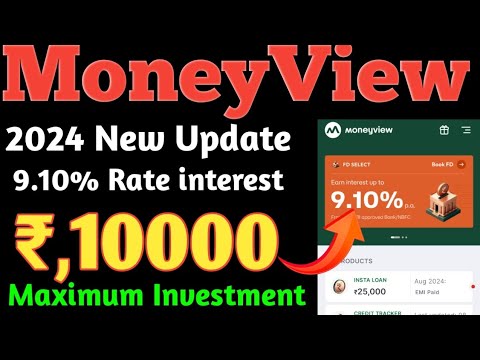 Moneyview Loan Company New Big Update// Rs,10K Maximum Investment And 9.10% extra Interest Without