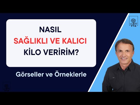 Nasıl Sağlıklı Kilo Veririm? (Modalara Kapılmadan, Kilo Alıp Vermeden)