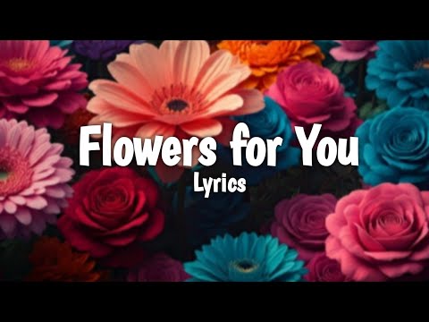 Eagle Studio - Flowers for You - Lyrics - 2024