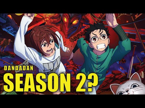 Dandadan Season 2 & Potential Release Date?