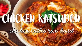 Chicken Katsudon Recipe (チキンカツ丼)