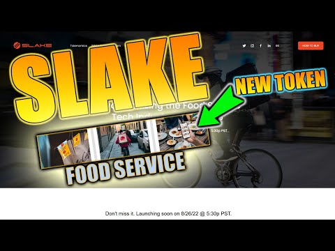 Revolutionizing the Food Service Tech Industry with Web3! SLAKE - TOKEN RELEASE 8/26/22!