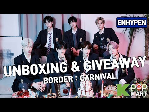 ENHYPEN BORDER : CARNIVAL Unboxing | Giveaway Album 엔하이픈 Drunk Dazed 언박싱 무료나눔 | KPOPMART