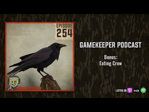 EP:254 | Bonus: Eating Crow