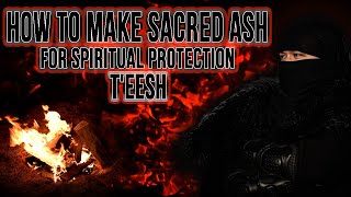 How to Make Traditional Sacred Ash for Spiritual Protection!!!