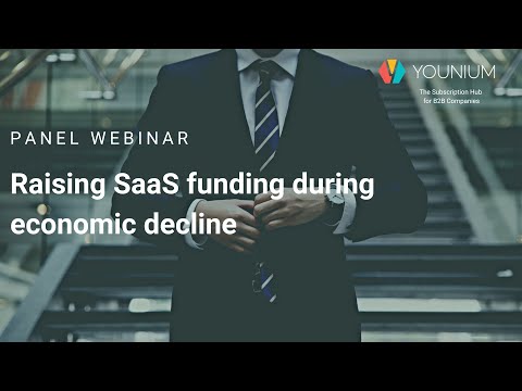 Inside the mind of a VC - Raise SaaS funding during economic decline | Younium Webinars