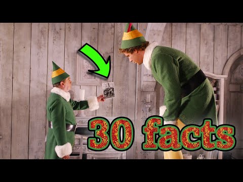 30 Facts You Didn't Know About Elf