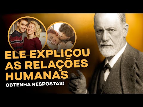 Como Freud explica as Relações Humanas?