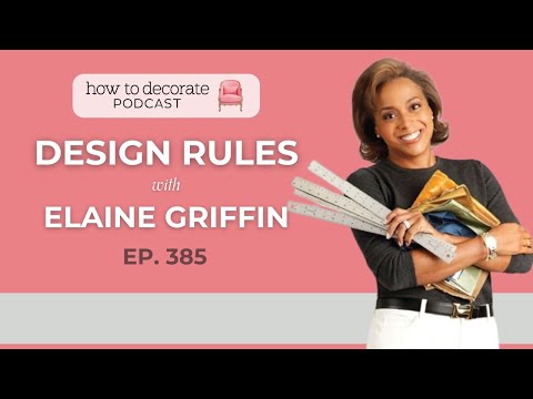 Design Rules for Beginners with Elaine Griffin | Ep. 385