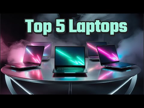 5 Best Laptops On 2024