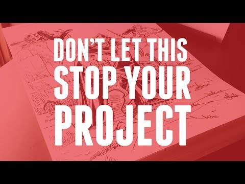 Don't Let This Stop Your Project