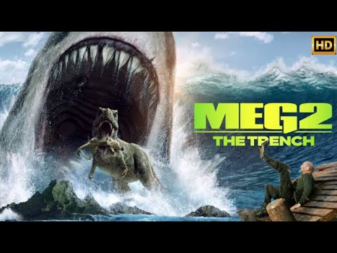 Meg 2 The Trench (2023) Movie Action Movie | Jason Statham, Wu Jing | Review Fact