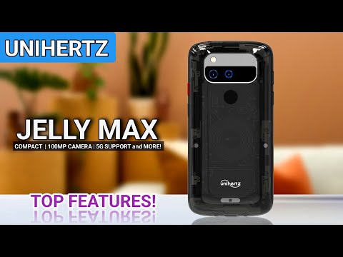 Unihertz Jelly Max - Top Features, Specs And Price