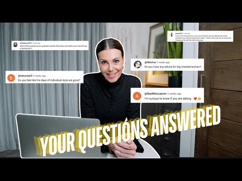 Fashion Trends | Dating | Hormones | Styling & More - Personal Q&A