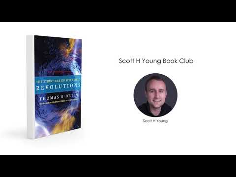 The Structure of Scientific Revolutions  (Book Club August 2018)