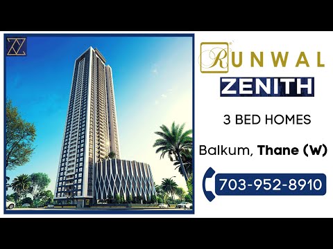 Runwal Zenith Thane Launching 3 BHK @Balkum