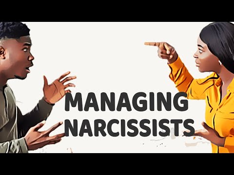 Psychological Strategies For Managing Narcissistic Individuals