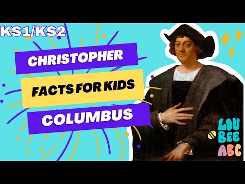 CHRISTOPHER COLUMBUS FACTS FOR KIDS | Famous Explorers | History for kids | LOU BEE ABC