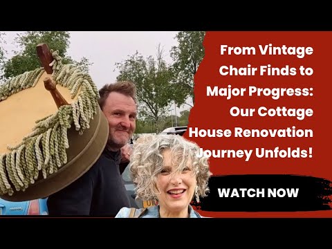 Cottage House Renovation: Vintage Chair Finds, Auction Disappointment, Major Progress!