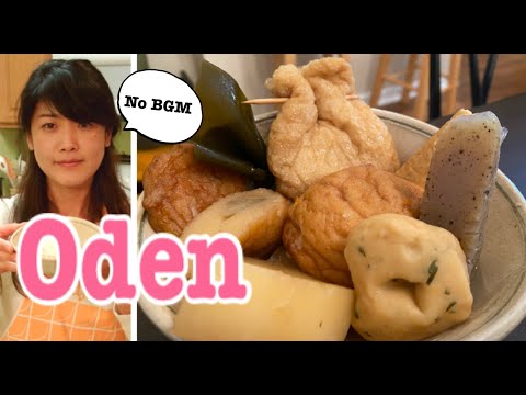 Oden and how to prepare each ingredients (w/out music)