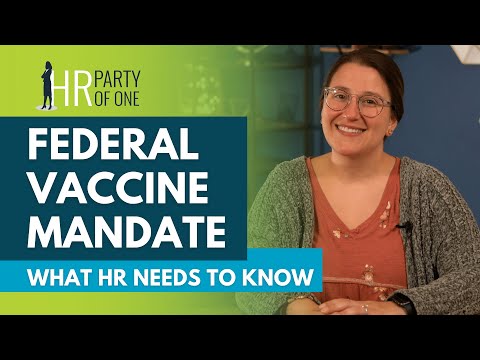 What HR Needs to Know About the Federal Vaccine Mandate