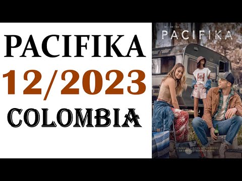 CATÁLOGO  PACIFIKA  CAMPAÑA  12  /  2023  COLOMBIA