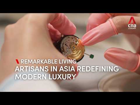 Artisans in Asia reinventing modern luxury | Remarkable Living