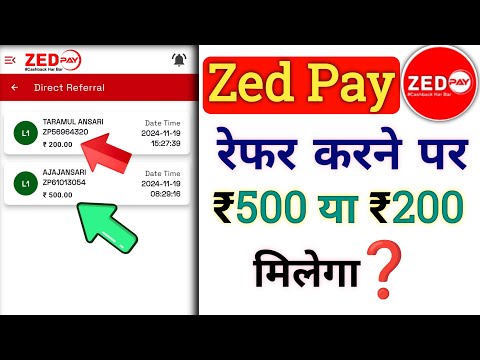 Zed Pay Refer & Earn Get ₹200 ya ₹500 Rewards | ₹200 ya ₹500 Referral Bonus on Zed Pay |