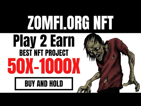 NEW NFT PROJECT ZOMFI.ORG NFT 50X 1000X TOKEN 2021