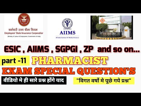 #ESICPHARMACISTEXAMQUESTIONSPAPER/ESIC/AIIMS/SGPGI/ZP PHARMACIST EXAM SPECIAL QUESTION'S