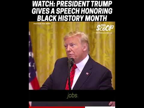 President Trump gives powerful speech honoring black history month.  What hap.