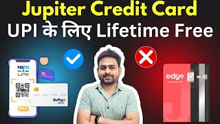 Jupiter Credit Card Review | Jupiter UPI Credit Card | Jupiter Rupay Credit Card Review